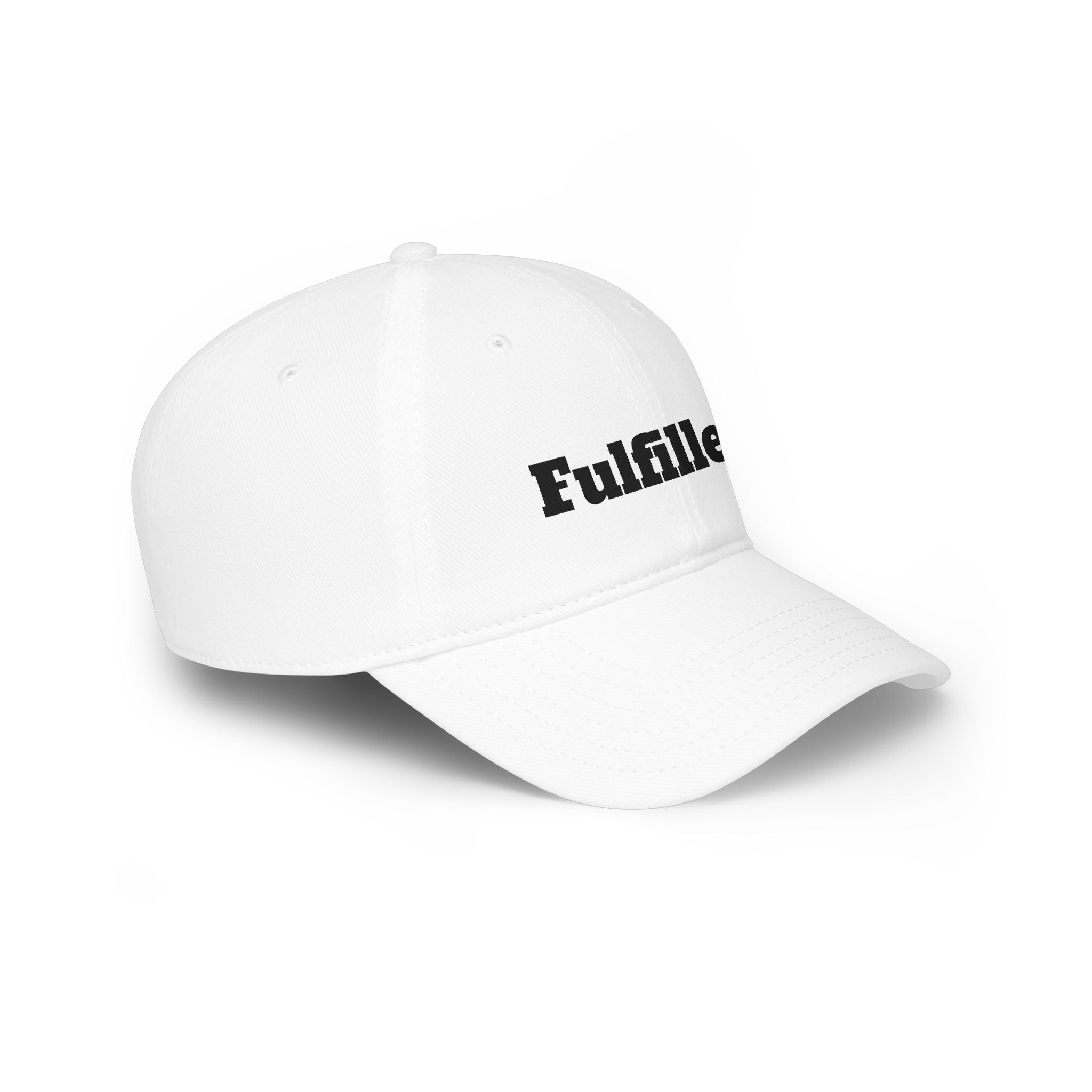 Fulfilled Embroidered Baseball Cap