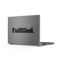 Fulfilled. Matte MacBook Case — Minimal Typographic Laptop Cover