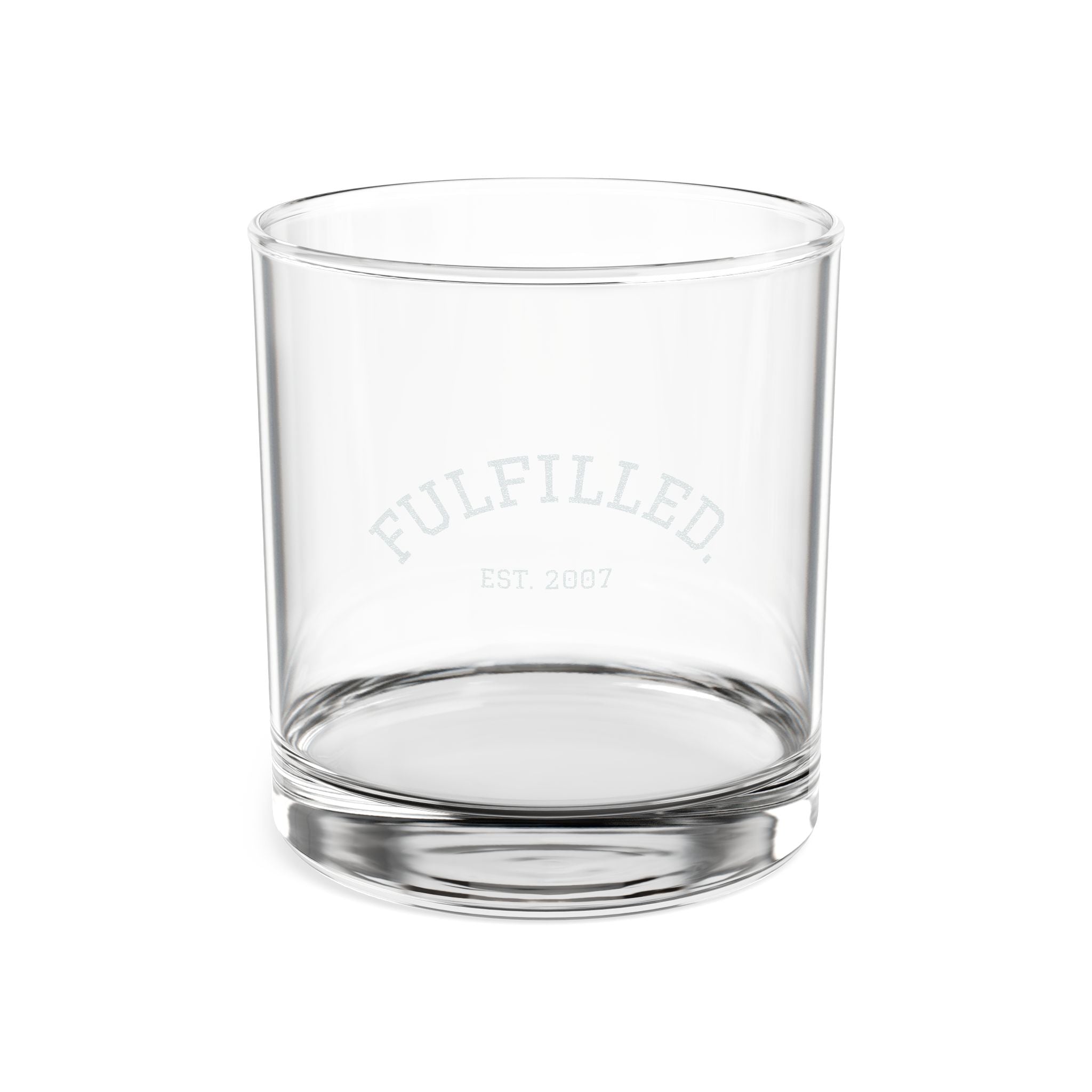 Engraved Whiskey Glass (10.5 oz) — 'FulfIlled' Personalized Rocks Glass