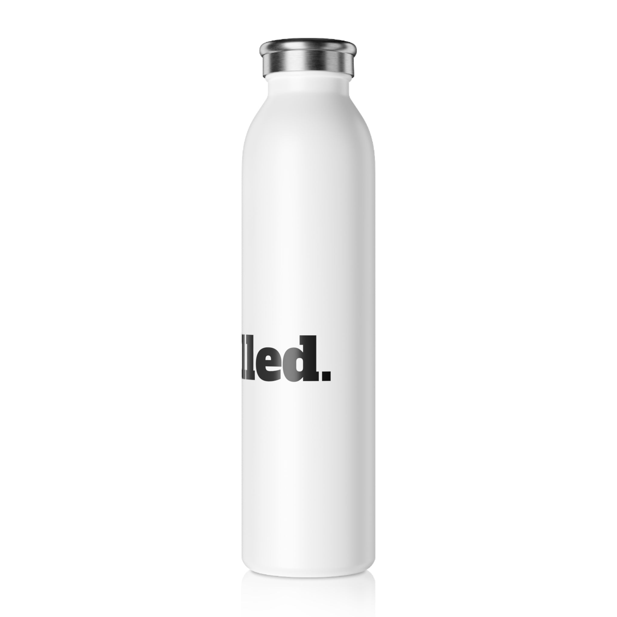Slim Water Bottle — Bold 'Fulfill' Minimalist Stainless Steel Bottle