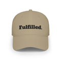 Fulfilled Embroidered Baseball Cap